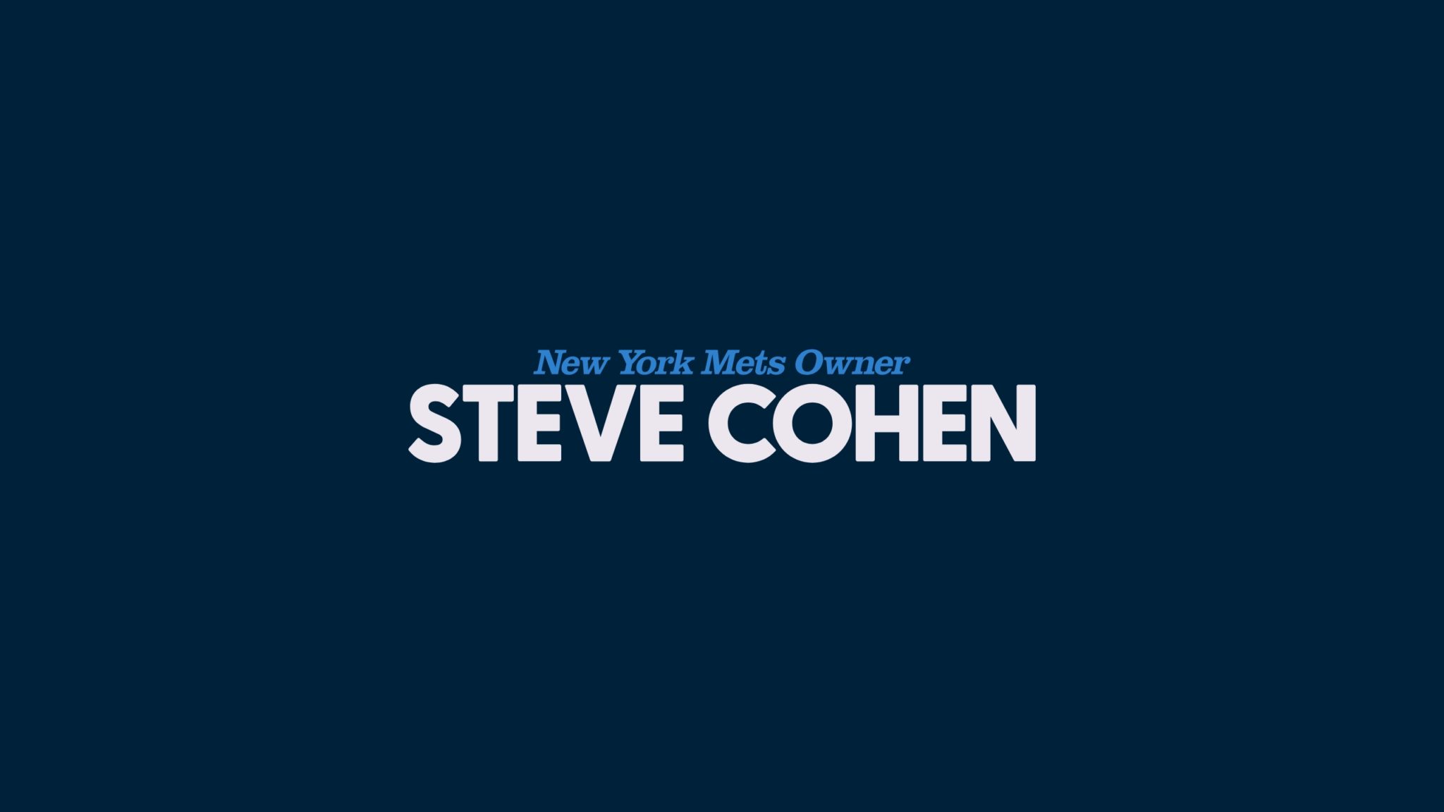New York Mets Owner Steve Cohen